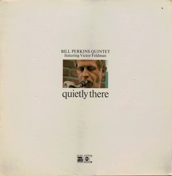 Master Release: Quietly There by Bill Perkins Quintet