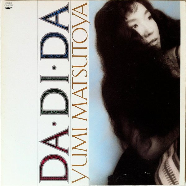 Da・Di・Da = ダ・ディ・ダ