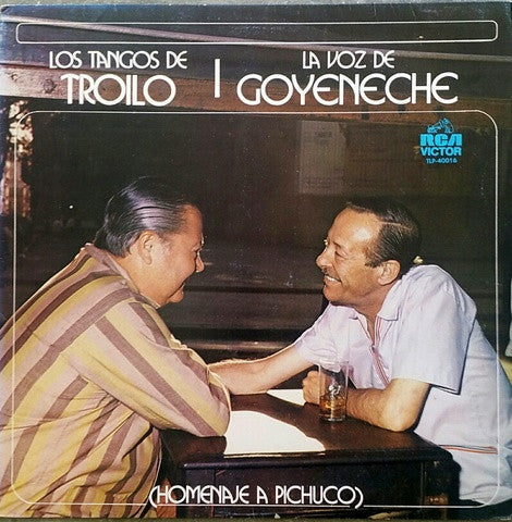 Release: Los Tangos De Troilo La Voz De Goyeneche (Homenaje A Pichuco)-Vinyl-Argentina-1983-TLP-40016-9738985