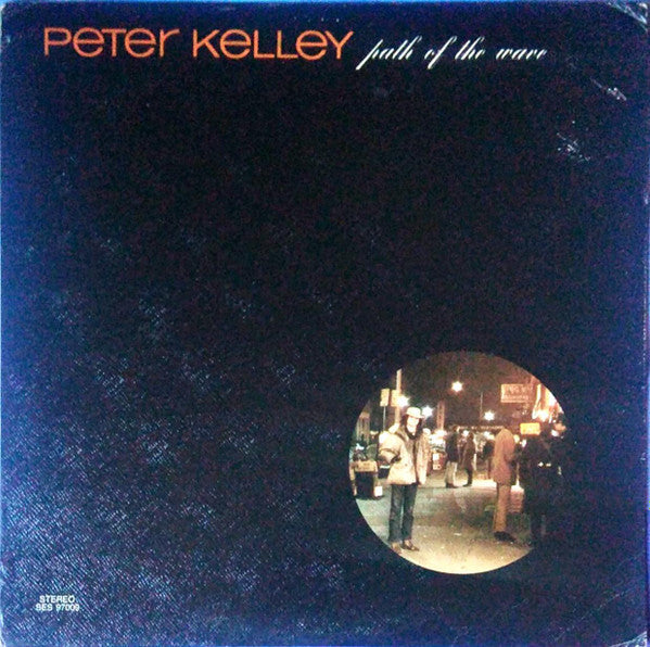 Master Release: Path Of The Wave by Peter Kelley