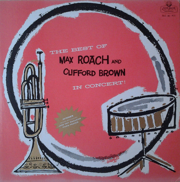 The Best Of Max Roach And Clifford Brown In Concert
