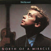 Nick Heyward - North Of A Miracle (Vinyl, LP, Album) Very Good (VG) / Very Good (VG)