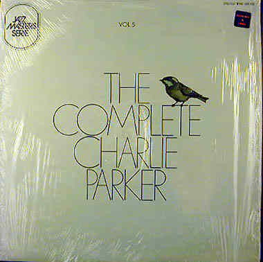 Master Release:  Charlie Parker Memorial Volume 5 by Charlie Parker