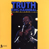 King Hannibal - Truth (Vinyl, LP, Album, Stereo) Good Plus (G+) / Good (G)