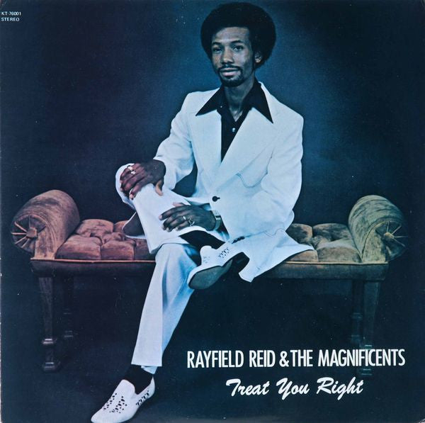 Master Release: Treat You Right by Rayfield Reid
