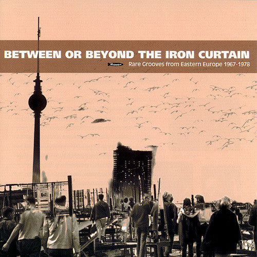 Master Release: Between Or Beyond The Iron Curtain by Various