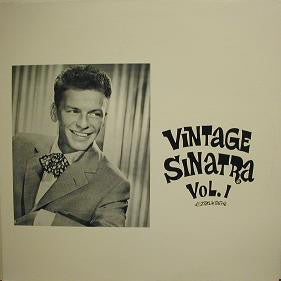 Vintage Sinatra Vol. 1