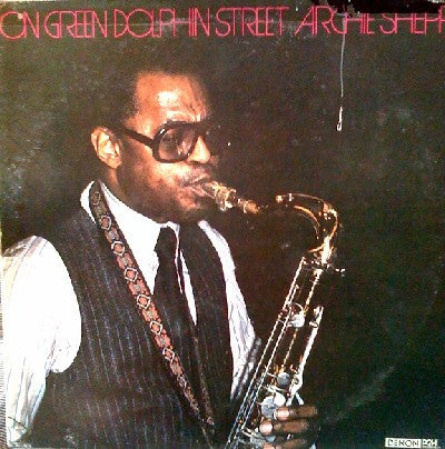 Master Release: On Green Dolphin Street by Archie Shepp
