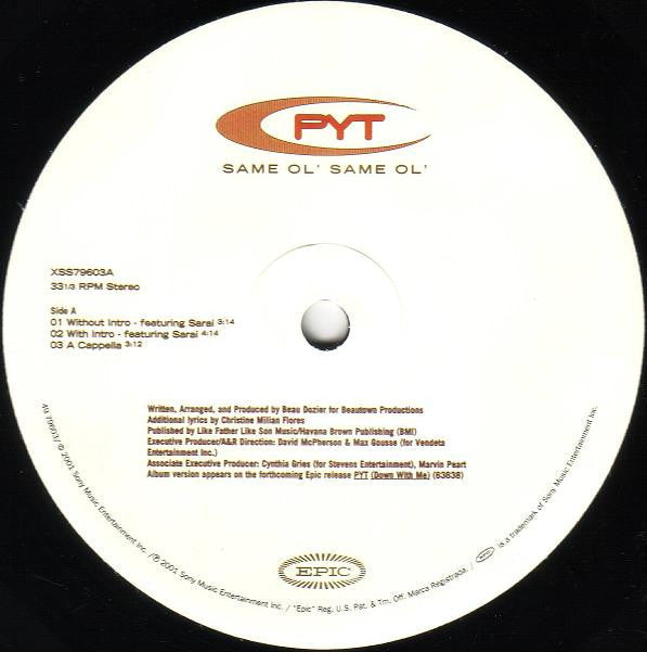 Master Release: Same Ol' Same Ol' by PYT