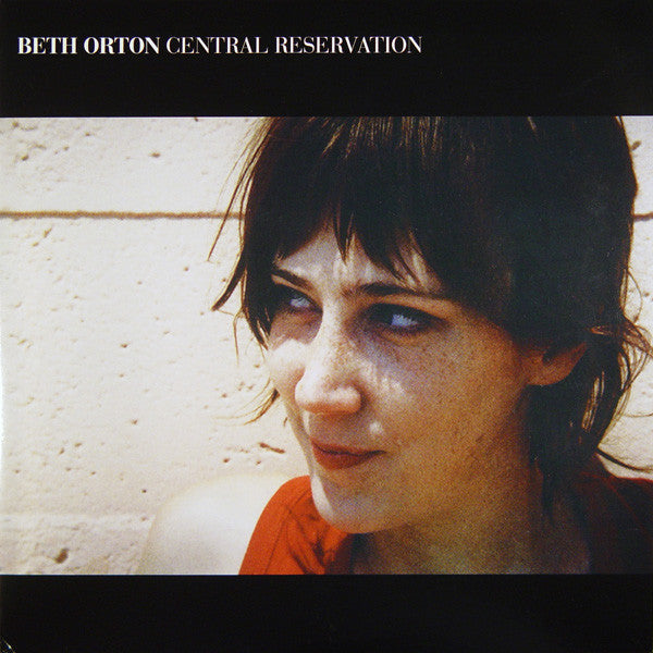 Master Release: Central Reservation by Beth Orton