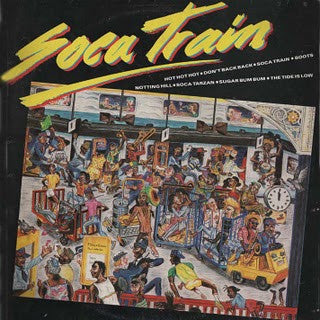 Master Release: Soca Train by Various