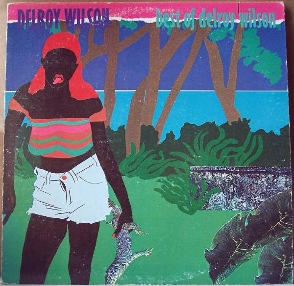Master Release: The Best Of Delroy Wilson (Original Twelve) by Delroy Wilson