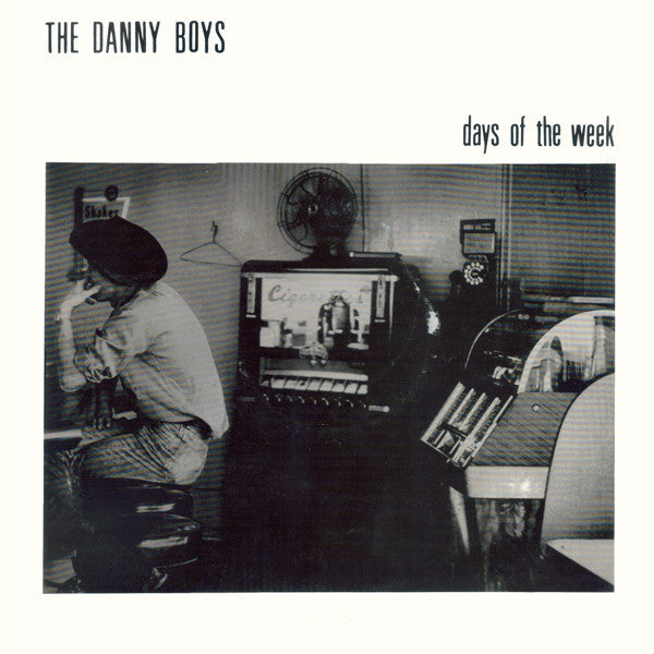 Master Release: Days Of The Week by The Danny Boys