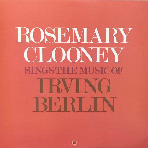 Master Release: Sings The Music Of Irving Berlin by Rosemary Clooney
