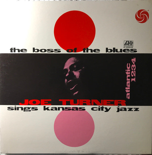 Master Release: The Boss Of The Blues Sings Kansas City Jazz by Big Joe Turner