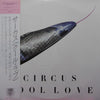 Circus (18) - Cool Love (Vinyl, LP, Album, Promo) Very Good Plus (VG+) / Very Good Plus (VG+)