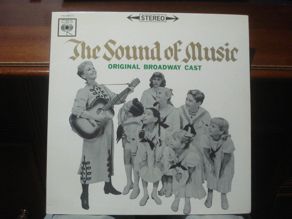 Master Release: The Sound Of Music (Original Broadway Cast) by The Sound Of Music Original Broadway Cast