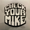 Various - Check Your Mike (Vinyl, LP, Compilation) Very Good Plus (VG+) / Good Plus (G+)