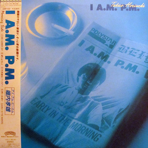 I A.M. P.M.