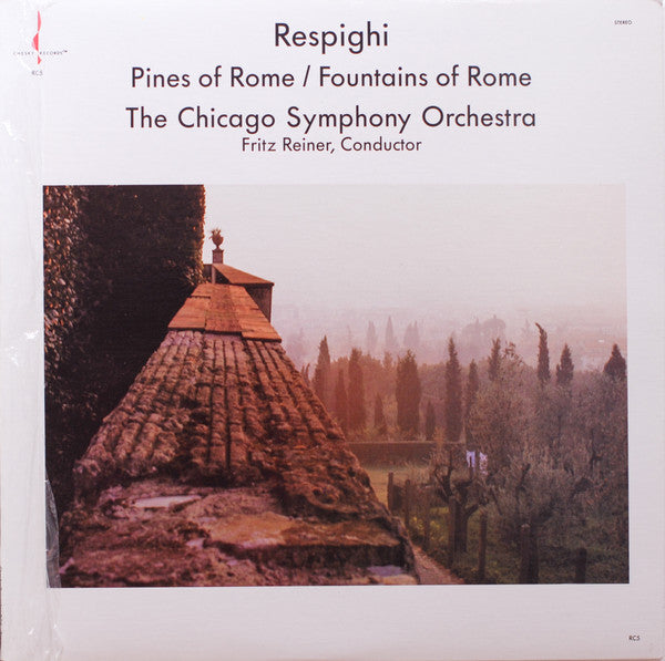 Pines Of Rome / Fountains Of Rome