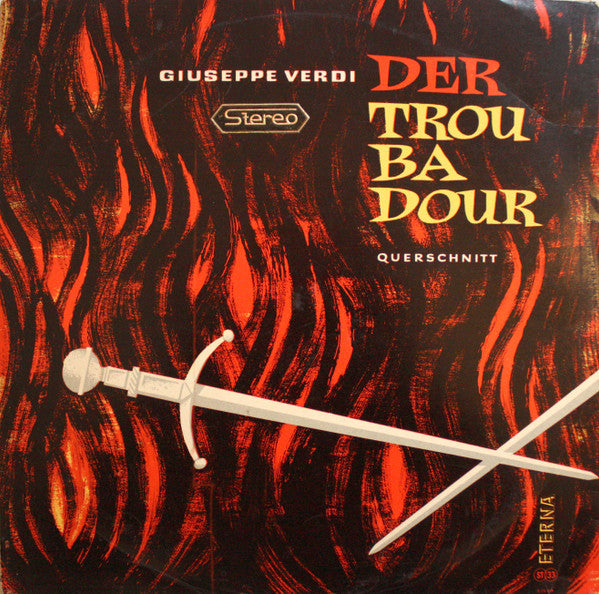 Master Release: Der Troubadour (Querschnitt) by Giuseppe Verdi