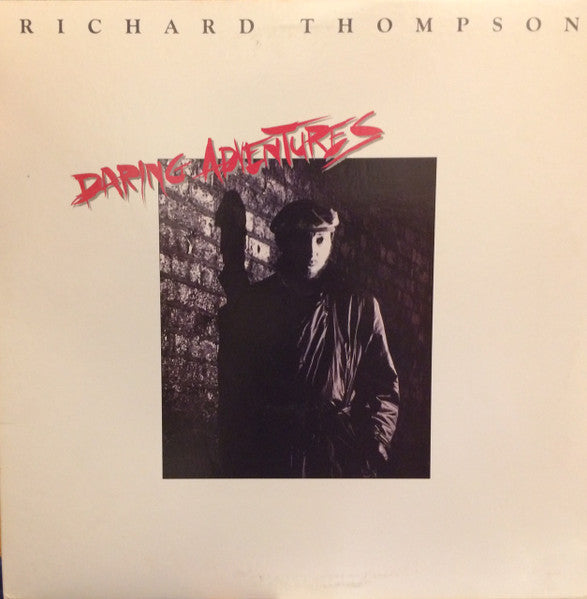 Master Release: Daring Adventures by Richard Thompson