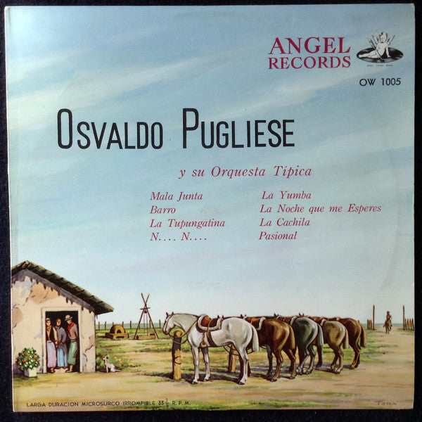 Osvaldo Pugliese Y Su Orquesta Tipica