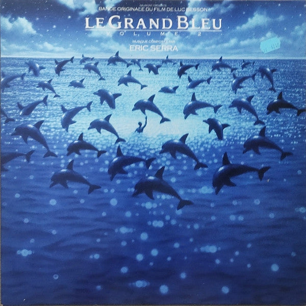 Release: Le Grand Bleu Volume 2 (Bande Originale Du Film De Luc Besson)-Vinyl-France-1988-70667-20204338
