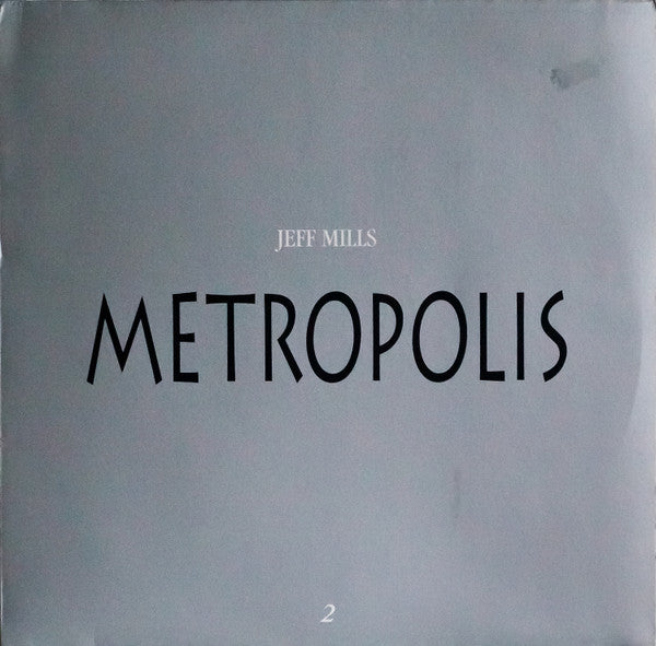 Master Release: Metropolis 2 by Jeff Mills