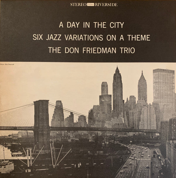 Master Release: A Day In The City : Six Variations On A Theme by Don Friedman Trio