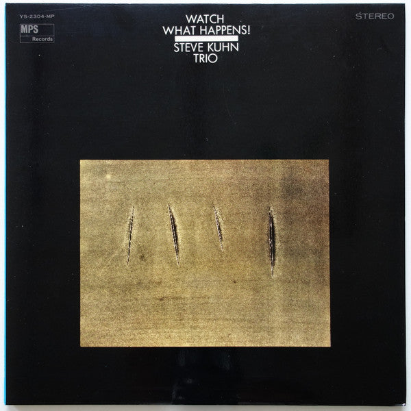 Master Release: Watch What Happens! by Steve Kuhn Trio