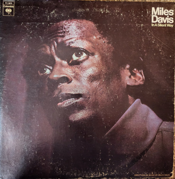 Release: In A Silent Way-Vinyl-US-None-PC 9875-16323174