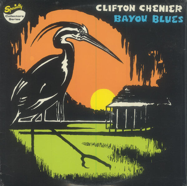 Master Release: Bayou Blues by Clifton Chenier