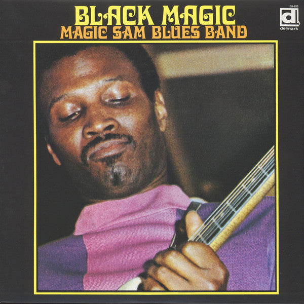 Master Release: Black Magic by Magic Sam Blues Band