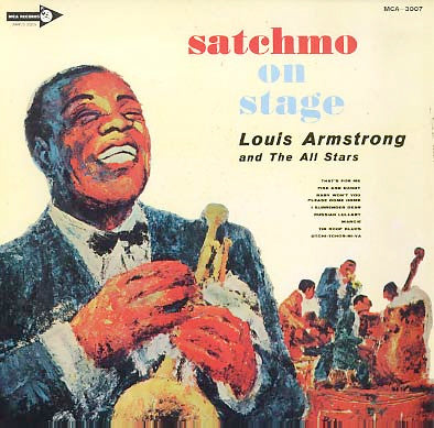 Master Release: Satchmo On Stage by Louis Armstrong And His All-Stars