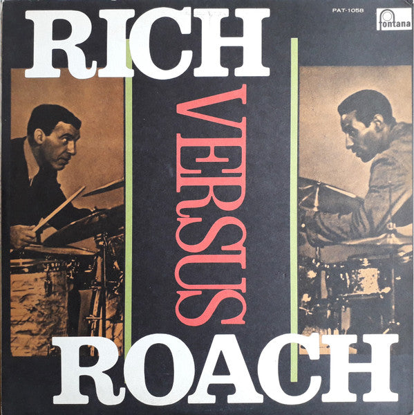 Rich Versus Roach