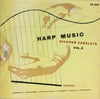 Nicanor Zabaleta - Harp Music Vol. 2 (Vinyl, LP, Album, Mono) Good Plus (G+) / Good Plus (G+)