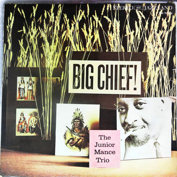 Master Release: Big Chief! by Junior Mance Trio