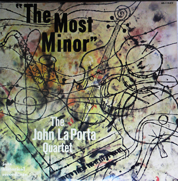 Master Release: The Most Minor by The John LaPorta Quartet