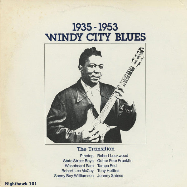 Master Release: Windy City Blues The Transition 1935 To 1953 by Various