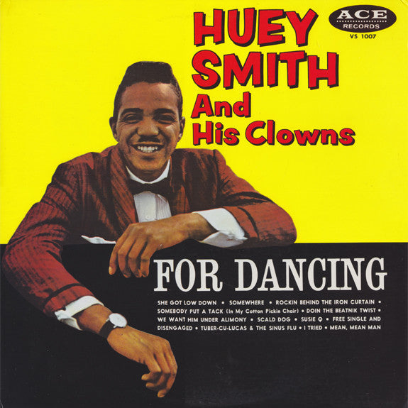 Master Release: For Dancing by Huey "Piano" Smith & His Clowns