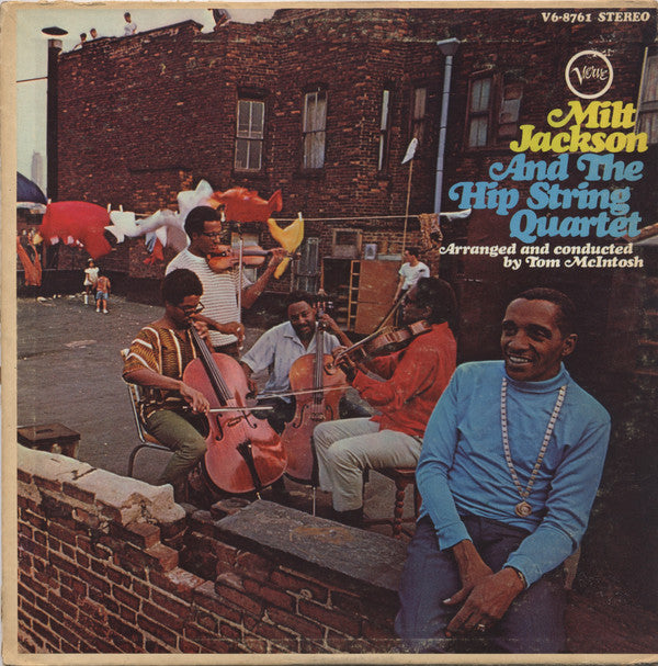 Master Release: Milt Jackson And The Hip String Quartet by Milt Jackson