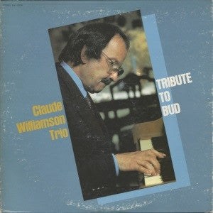 Master Release: Tribute To Bud by The Claude Williamson Trio