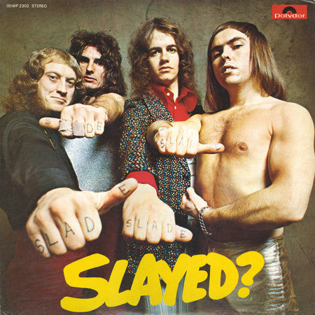 Master Release: Slayed? by Slade