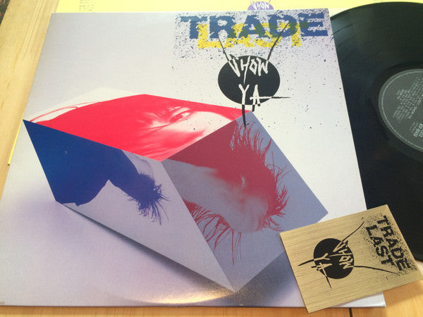 Release: Trade Last-Vinyl-Japan-1987-WTP-90450-8404548