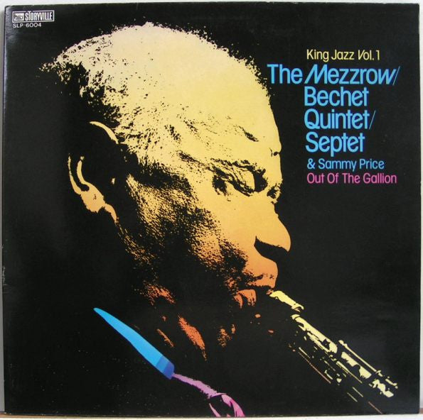 Master Release: King Jazz Vol. 1 - Out Of The Gallion by The Mezzrow-Bechet Quintet