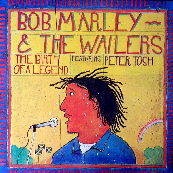 Master Release: The Birth Of A Legend by Bob Marley & The Wailers