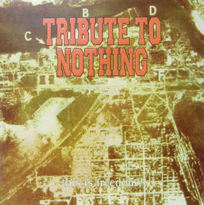 Master Release: This Is Freedom? by Tribute To Nothing