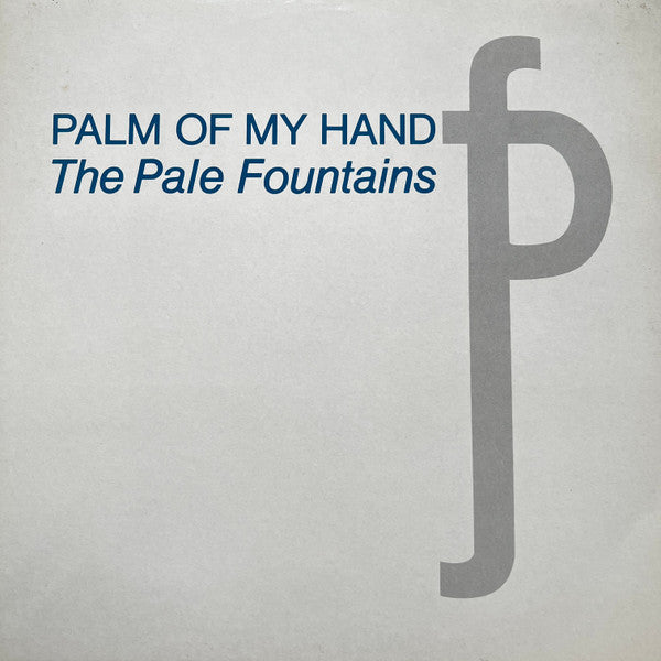 Master Release: Palm Of My Hand by The Pale Fountains