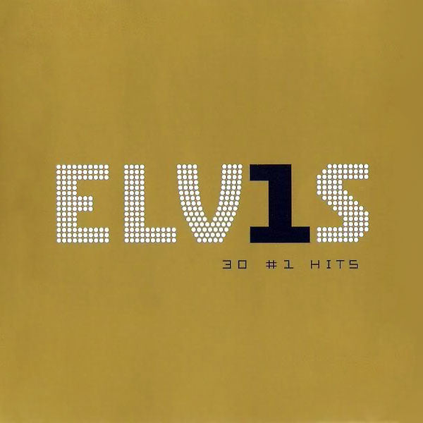 Master Release: ELV1S 30 #1 Hits by Elvis Presley